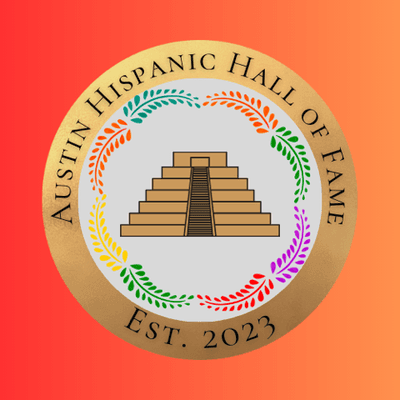 Austin Hispanic Hall of Fame