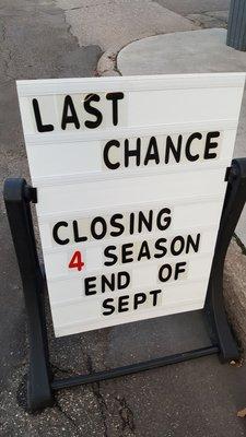 Closing for end of 2017 season, at end of September!!