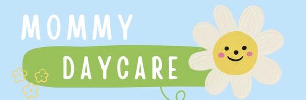 MOMMY DAYCARE IS A LICENSED HOME
DAYCARE DEDICATED TO CREATING A NURTURING, SAFE, AND FUN ENVIRONMENT FOR CHILDREN TO LEARN AND GROW