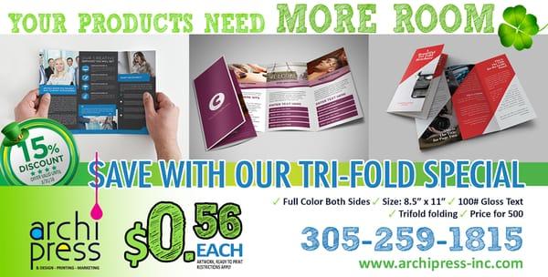 Don't miss this great offer, send out your message with a beautiful trifold brochure!