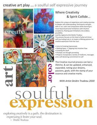 Artfully Expressive, Creativity, Spirited & Soulful Art