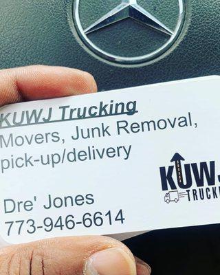 I'm Dre' w/ KUWJ movers.  (773)946-6614 Please feel free to contact me directly for moving accommodations. Thank you.