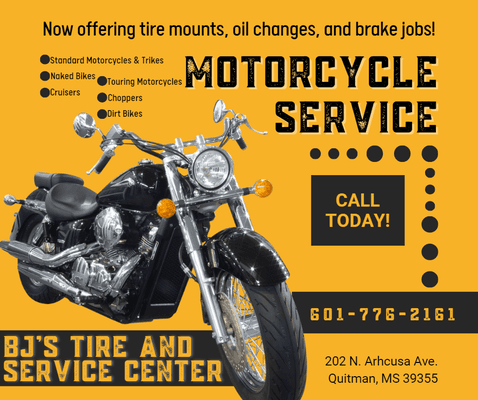 Now offering motorcycle service! Give us a call!