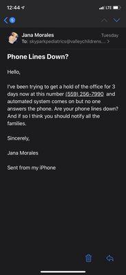 My e-mail I sent them last week in regards of them not answering their phones.