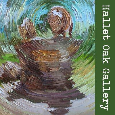 Hallet Oak Gallery Experience it! Explore it! Enjoy it!