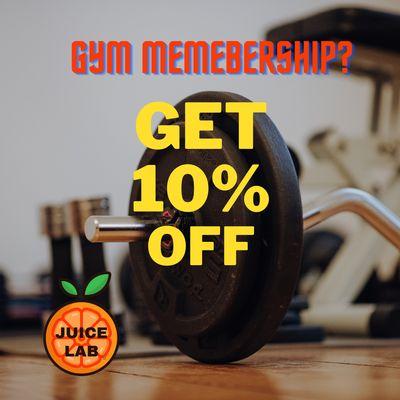 Get 10% off if you are gym member every time you come!!!!