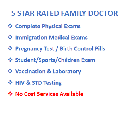 complete physical exams, immigration medical exams, pregnancy test and birth control pills, student sports & childrens exam, HIV & STD test