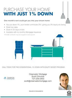 Purchase a home with 1% down.