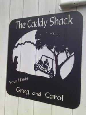 Caddy Shack sign