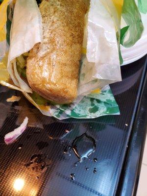 I asked for extra oil in my sub, but they gave me a sub with my oil