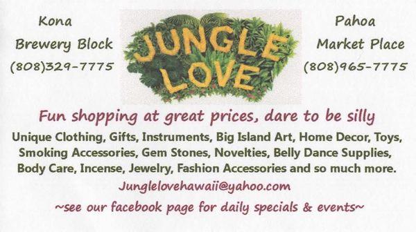 Pahoa (808)965-7775  Monday- Saturday 9am-6pm, Sunday till 4pm Kona (808)329-7775 Monday- Saturday 11am- 7pm, Sunday 2pm 8pm