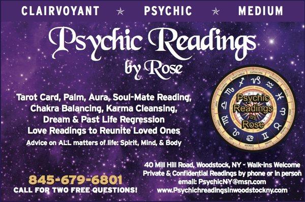 Reading professionally for 41 years, Rose is a 5th generation psychic medium, clairvoyant, and spiritual healer. Call for 2 free questions