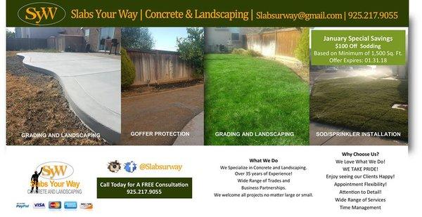 Broom Finish Concrete, Gopher Protection, Grading, Sprinkler, Sod &   Landscaping