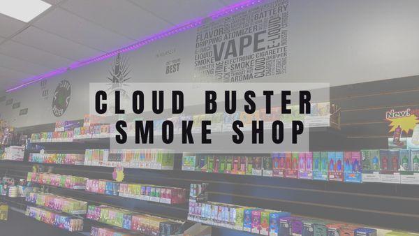 Cloud Buster Smoke Shop