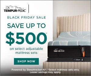 Save Up to $500 + Free $300 Value Accessories on Select TEMPUR-PEDIC Mattress Adjustable sets