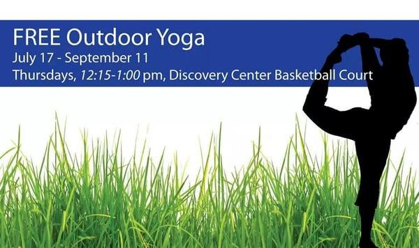 Come out this Summer for free outdoor yoga every Thursday 12:15p-1:00pm July 17 thru September 11, 2014!