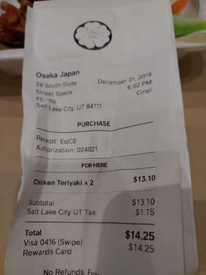 Bill for 2 chicken teriyaki's