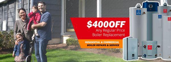 Get $400 OFF Boiler Replacements