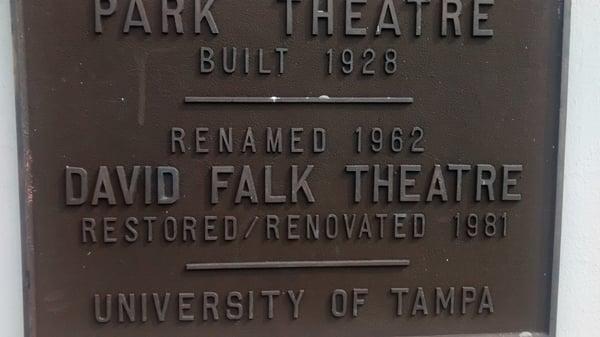 Parl Theatre built in 1928. Renamed the David Falk Theatre in 1962 and renovated in 1981. Part of University of Tampa now.