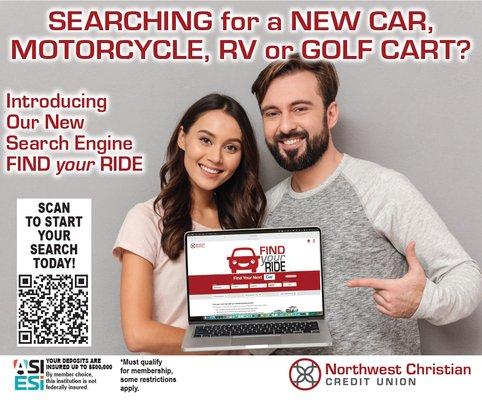 Let us help you Find Your Ride!  Use our new search engine at https://mynccu.org/!