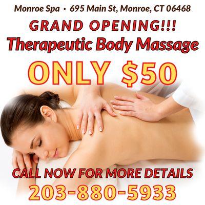 Grand Opening!!! $50 Therapeutic Body Massage Special Call Now for More Details 203-880-5933