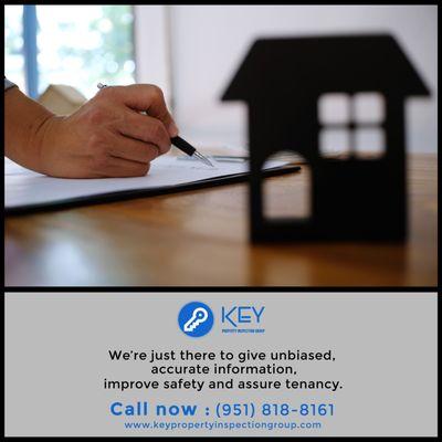 We'er just there to give unbiased, accurate information, improve safety and assure tenancy.