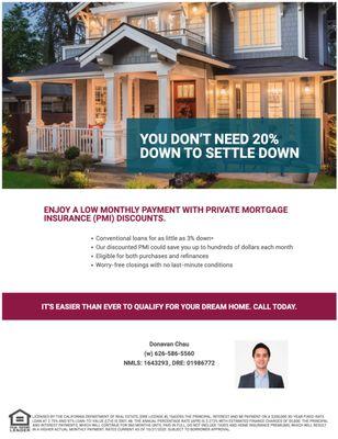 Ask me about our low down payment programs!