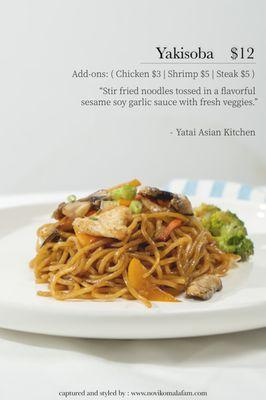 Yakisoba
 
 Strir-fried noodle tossed in a flavorful sesame soy garlic sauce with fresh veggies.