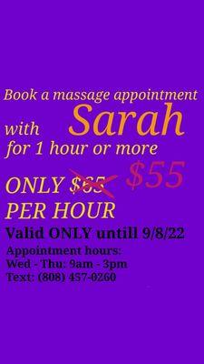 Discount massage. Please texting ahead of time for making an appointment. Tax and tips are not included.