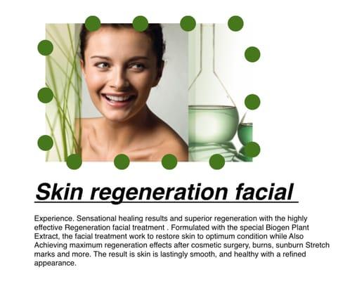 Skin Regeneration Facial!