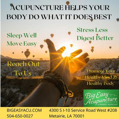 Acupuncture helps your body do what it does best