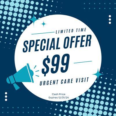 Grand Opening Special Offer. 
$99 Telemedicine visits for both new and returning patients. 
Offer ends 12/31/2024