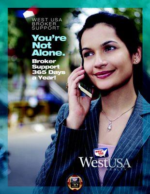 West USA Realty has broker support 365 days a year