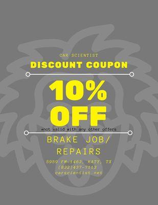 10% OFF BRAKE JOB/ REPAIRS *not valid with any other offers