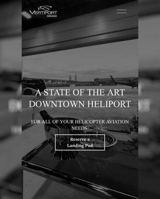 Chicago's only and North America's largest heliport, Vertiport Chicago @vertiportchicago. A website design by @aubignystudio.