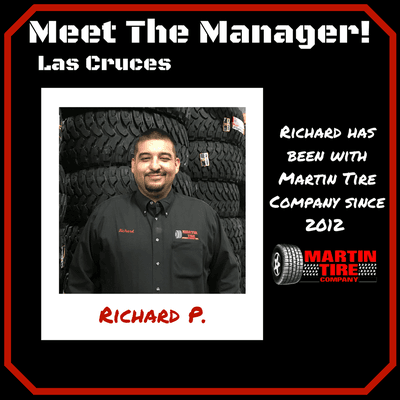 Meet Richard! Manager of Martin Tire Company Las Cruces