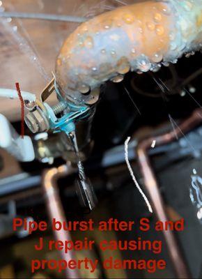 Pipe burst after S and J repair that caused property damage and owner refusing to pay for repairs