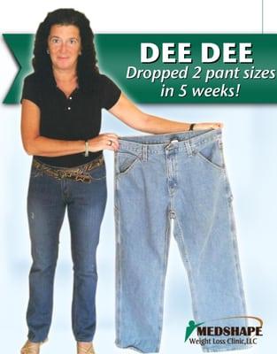 Dropped 2 pant sizes in just 5 weeks. MedShape Weight Loss helps you lose weight for the last time!