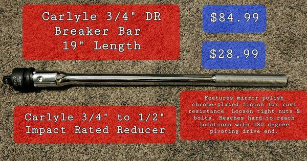 3/4" DR 19" LONG Carlyle breaker bar w/ Impact Rated 1/2" DR REDUCER together only $30 Brand new