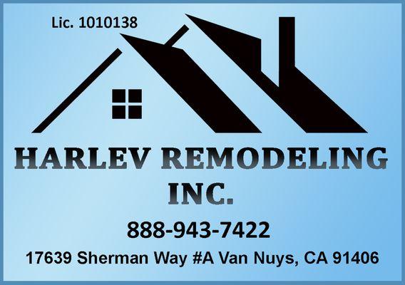 Harlev Remodeling
Doing business for 18 years, and we can stand behind our work!