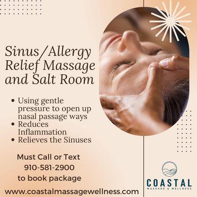 Call or Text 910-581-2900 to book our Sinus/Allergy Relief Massage and Salt room package!