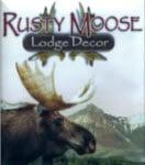 The Rusty Moose Lodge Decor has the area's largest showroom of lodge and cabin decor.