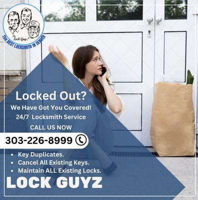 Locked out We have you covered.