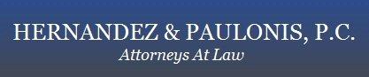 Attorneys in New York NY - Hernandez and Paulonis PC