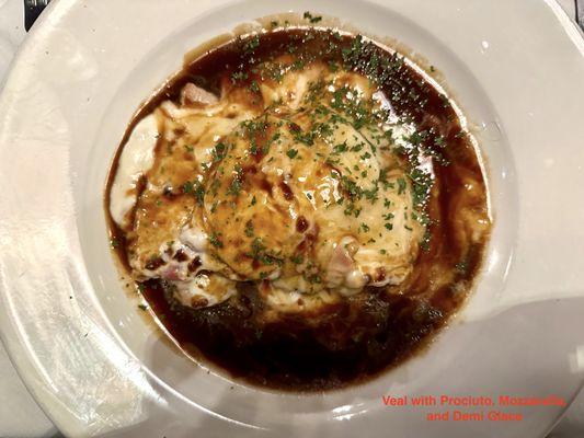 Veal with Prosciutto, Mozzarella, and Demi-Glace