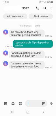 The actual text conversation from the delivery driver threatening to cancel my order unless I increase the tip.