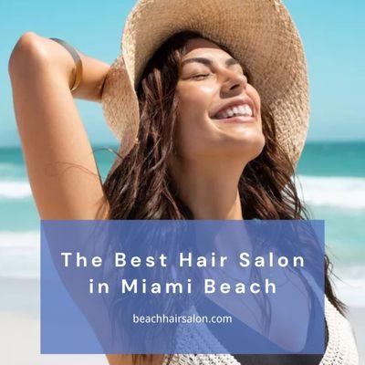 Beach Hair Salon Miami