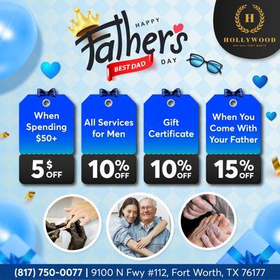 Happy Father's Day from Hollywood Spa & Nails
 Treat dad (or yourself!) to some VIP pampering with our exclusive deals: 
 Get $5 OFF