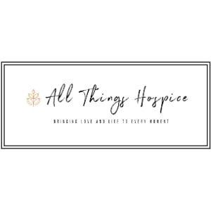 All Things Hospice