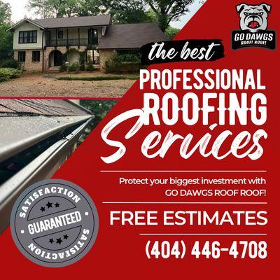 The BEST Roofing Services for UGA Fans and fellow Atlanta Metro Area residents, Go Dawgs!